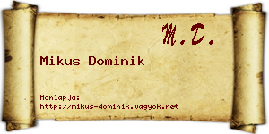 Mikus Dominik névjegykártya